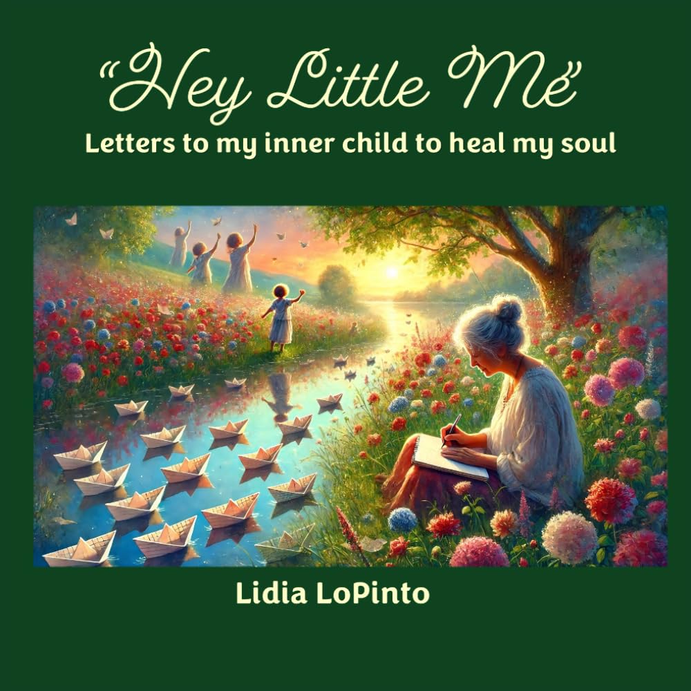 "Hey Little Me": Letters to my inner child to heal my soul (Ease: The Anxiety Relief Soundbook Series)