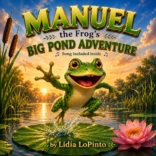 Manuel The Frog's Big Pond Adventure (2nd Edition)