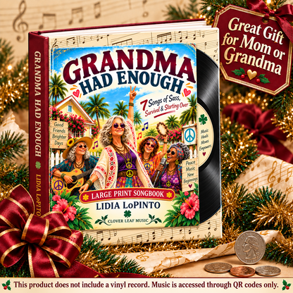 7 Song Album: Grandma Had Enough