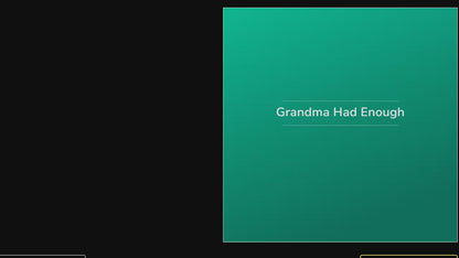 7 Song Album: Grandma Had Enough